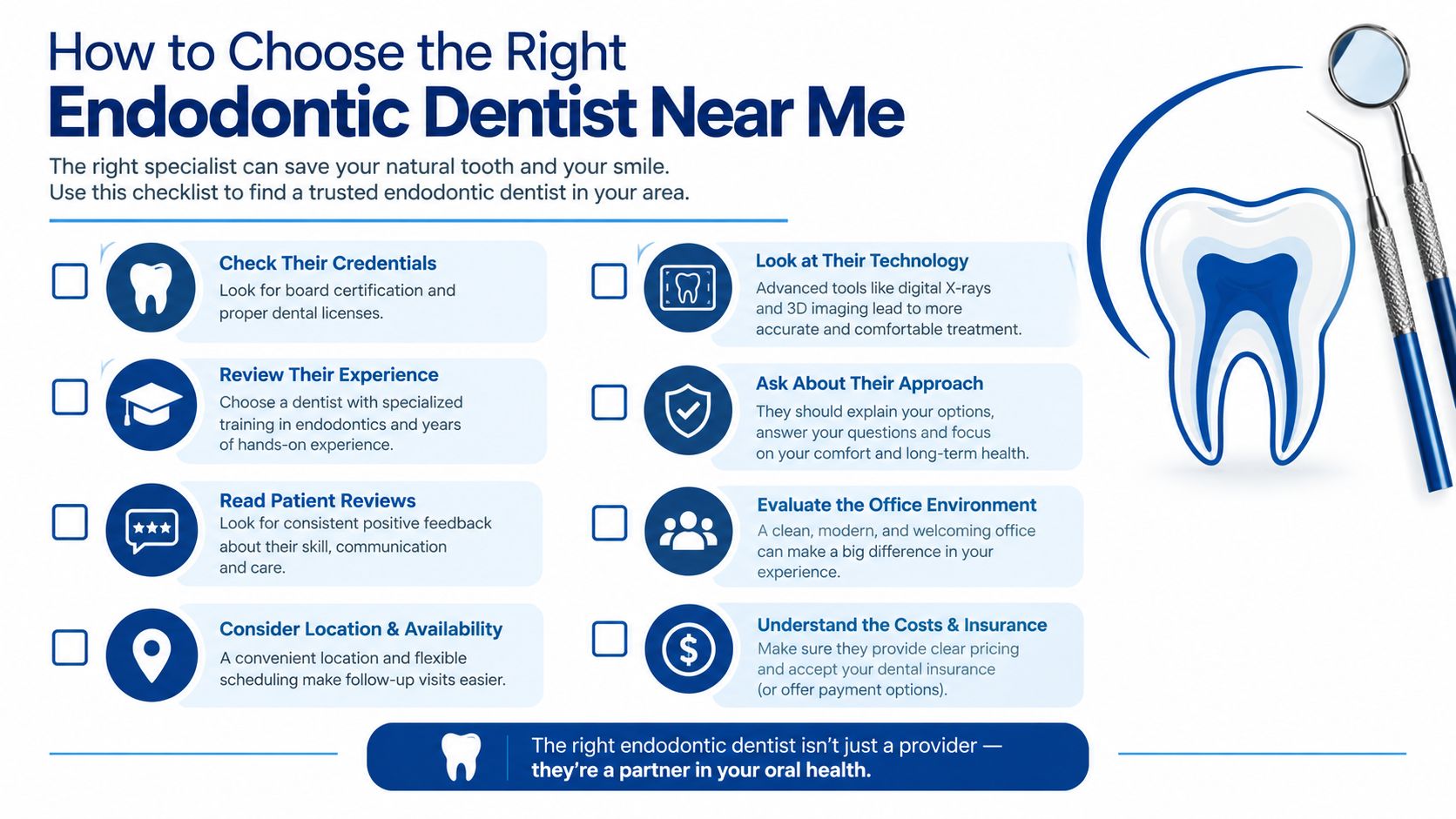 A checklist infographic titled How to Choose the Right Endodontic Dentist Near Me with eight criteria.